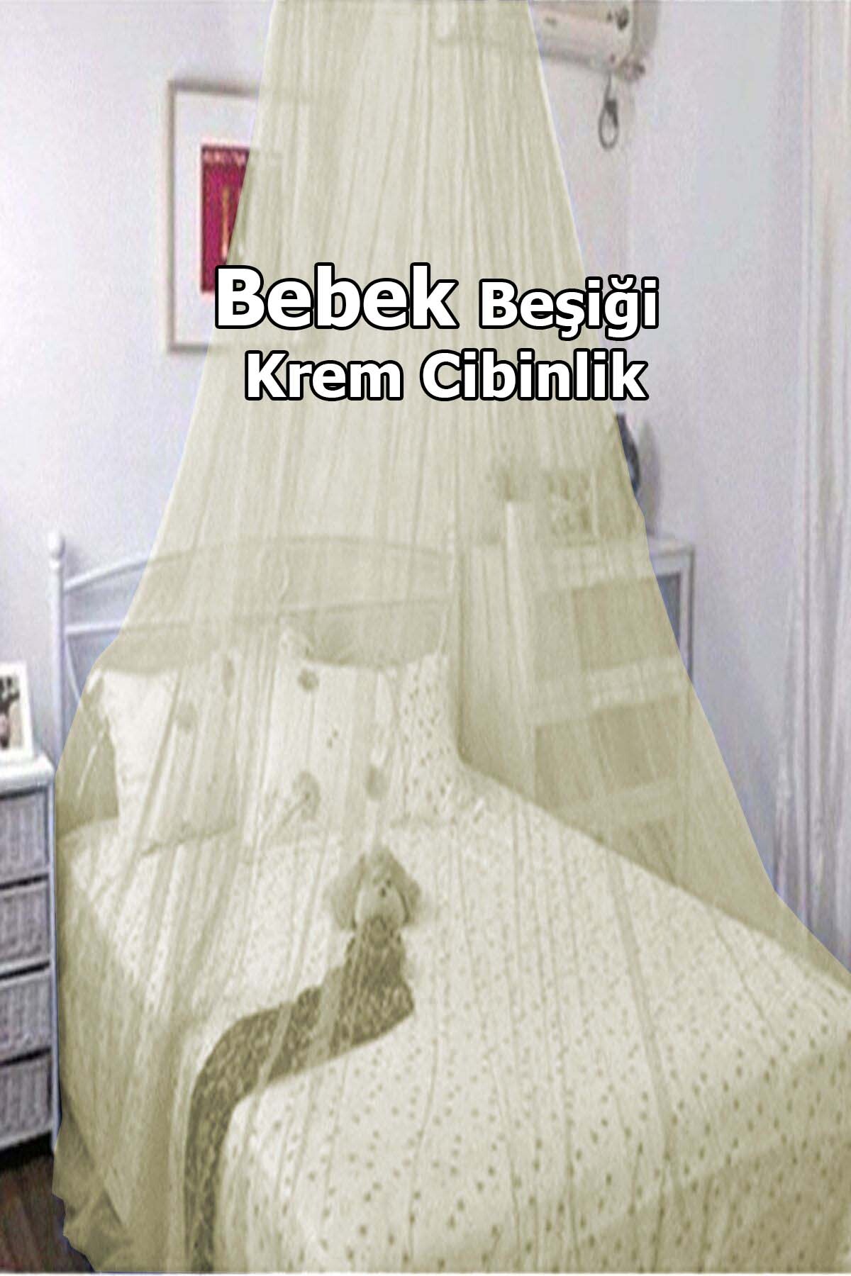 Bebek Odası, Beşik Cibinliği, Yatak Sineklik Cibinliği, Bebek Beşiği Cibinliği